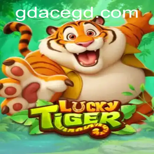 Unveiling the Excitement of LuckyTiger: A Comprehensive Guide to GD ACE